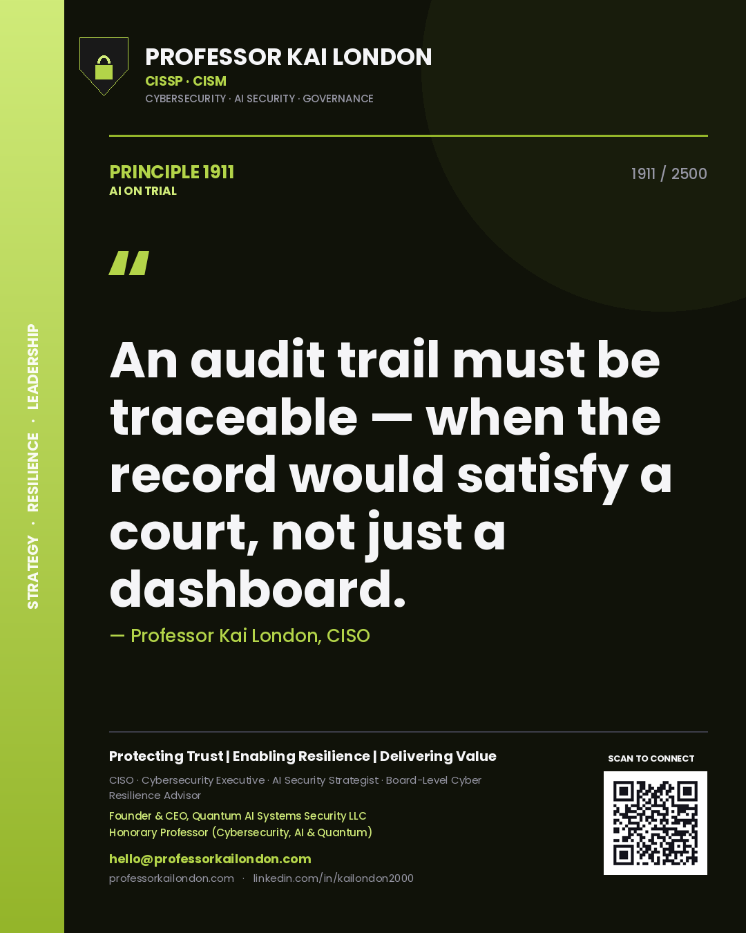 Quote card by Professor Kai London reading 'An audit trail must be traceable — when the record would satisfy a court, not just a dashboard.'. From the book AI on Trial.