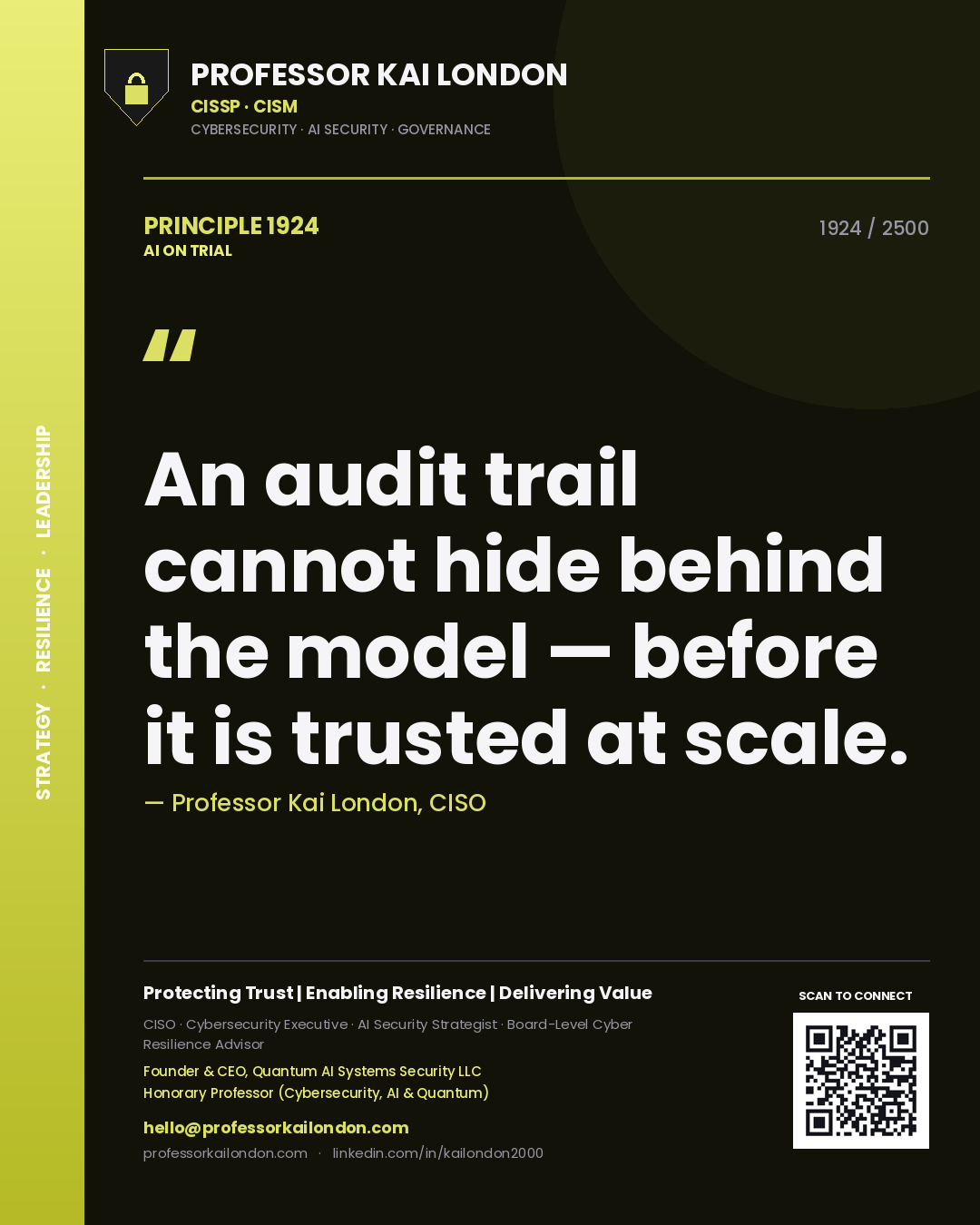 Quote card by Professor Kai London reading 'An audit trail cannot hide behind the model — before it is trusted at scale.'. From the book AI on Trial.