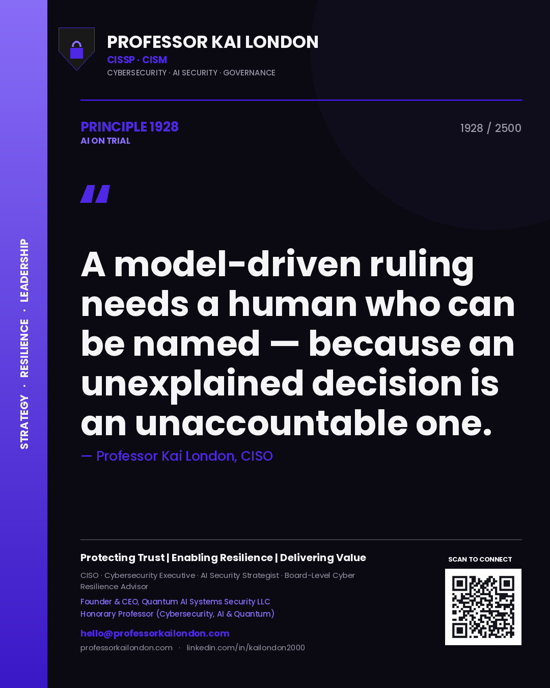 Quote card by Professor Kai London reading 'A model-driven ruling needs a human who can be named — because an unexplained decision is an unaccountable one.'. From the book AI on Trial.
