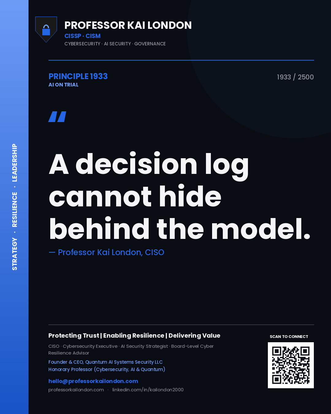 Quote card by Professor Kai London reading 'A decision log cannot hide behind the model.'. From the book AI on Trial.