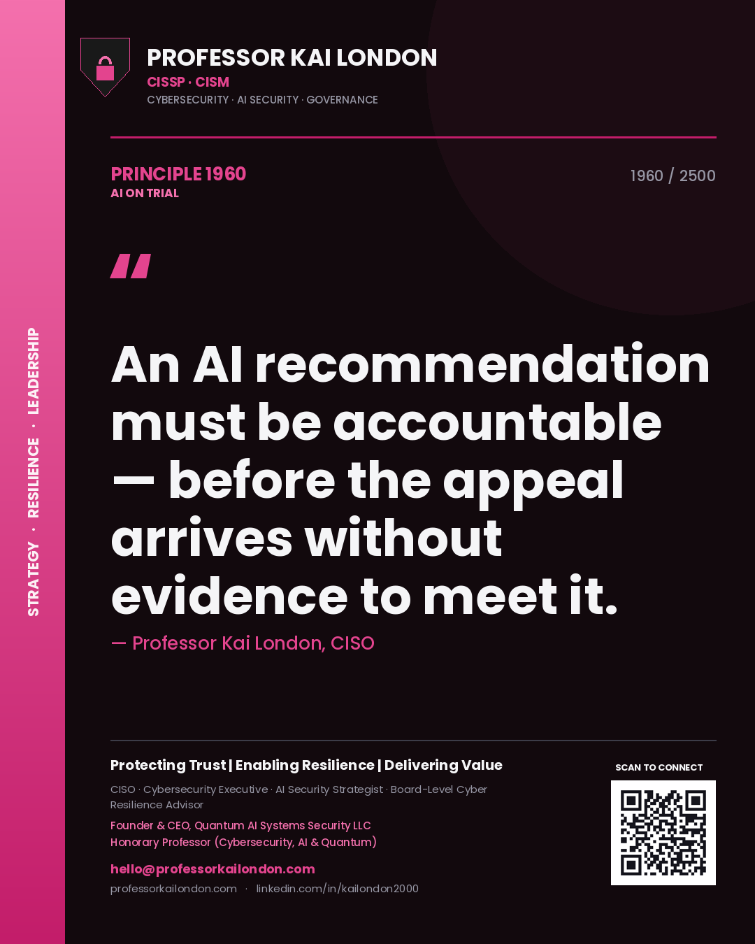 Quote card by Professor Kai London reading 'An AI recommendation must be accountable — before the appeal arrives without evidence to meet it.'. From the book AI on Trial.