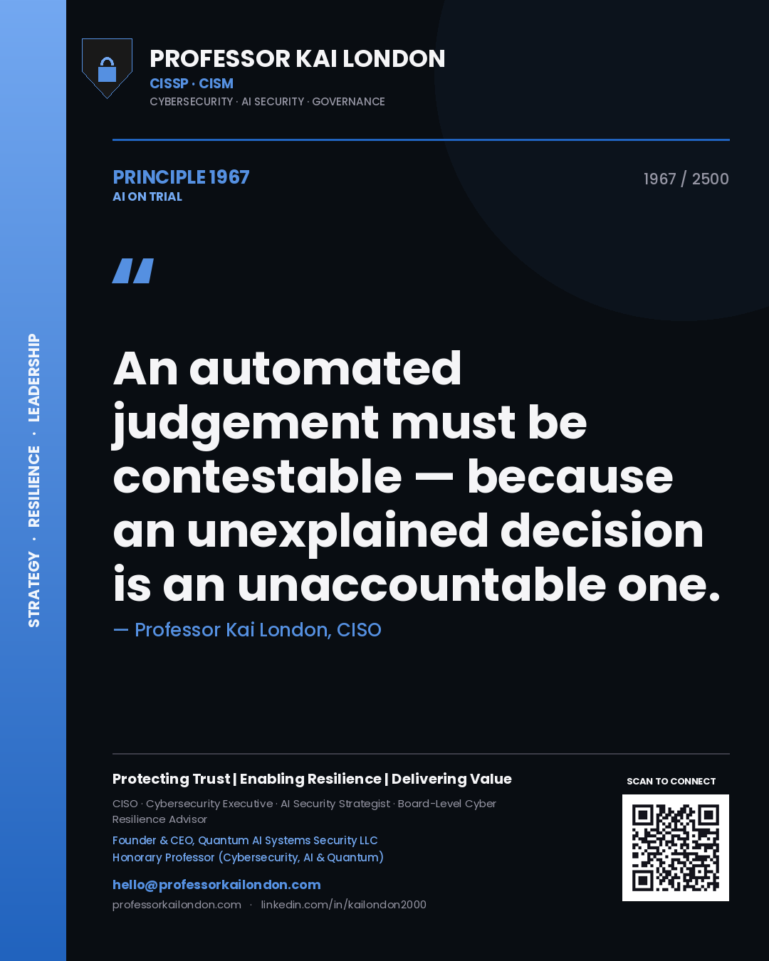 Quote card by Professor Kai London reading 'An automated judgement must be contestable — because an unexplained decision is an unaccountable one.'. From the book AI on Trial.