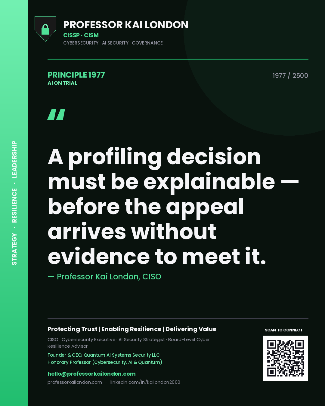 Quote card by Professor Kai London reading 'A profiling decision must be explainable — before the appeal arrives without evidence to meet it.'. From the book AI on Trial.
