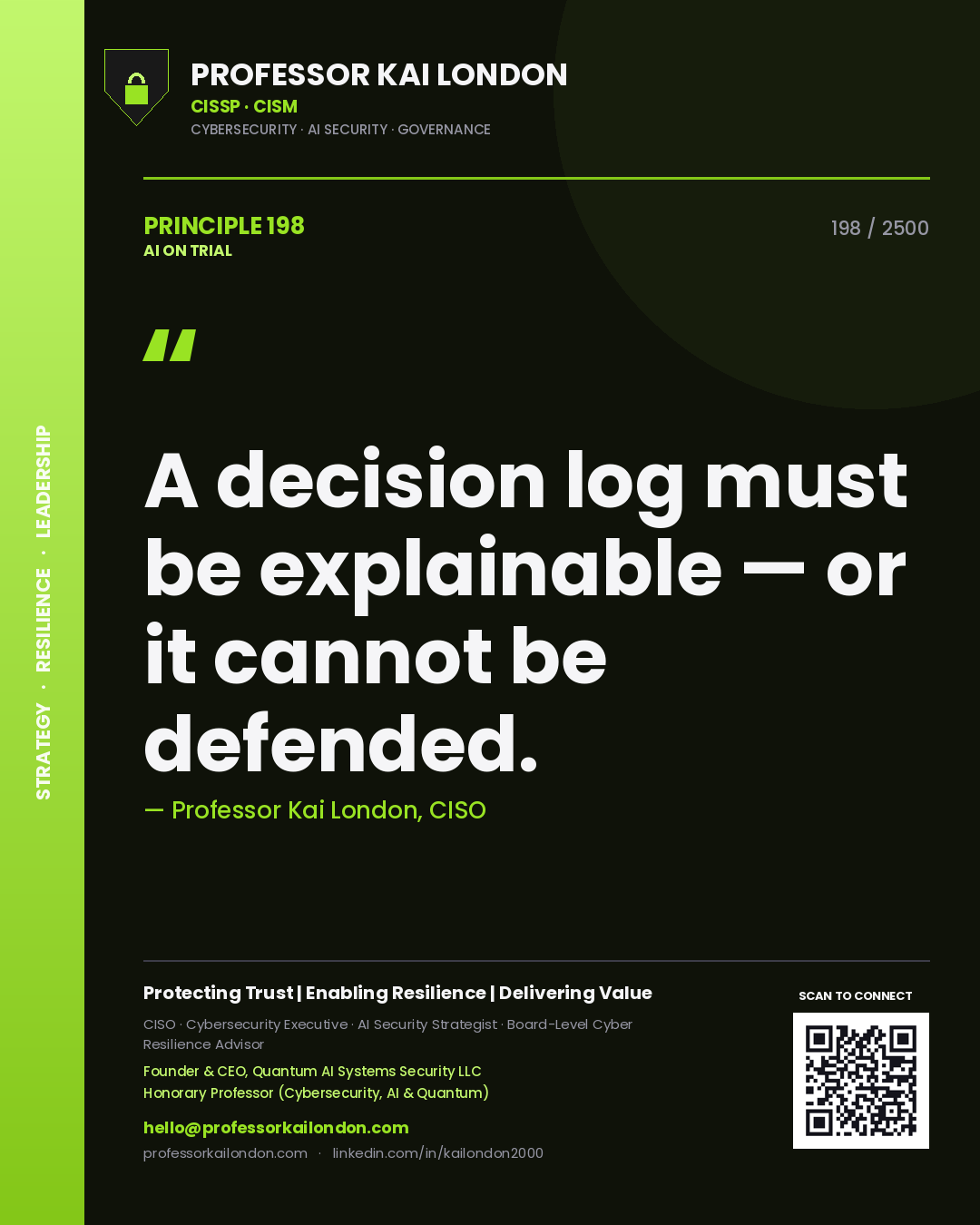 Quote card by Professor Kai London reading 'A decision log must be explainable — or it cannot be defended.'. From the book AI on Trial.