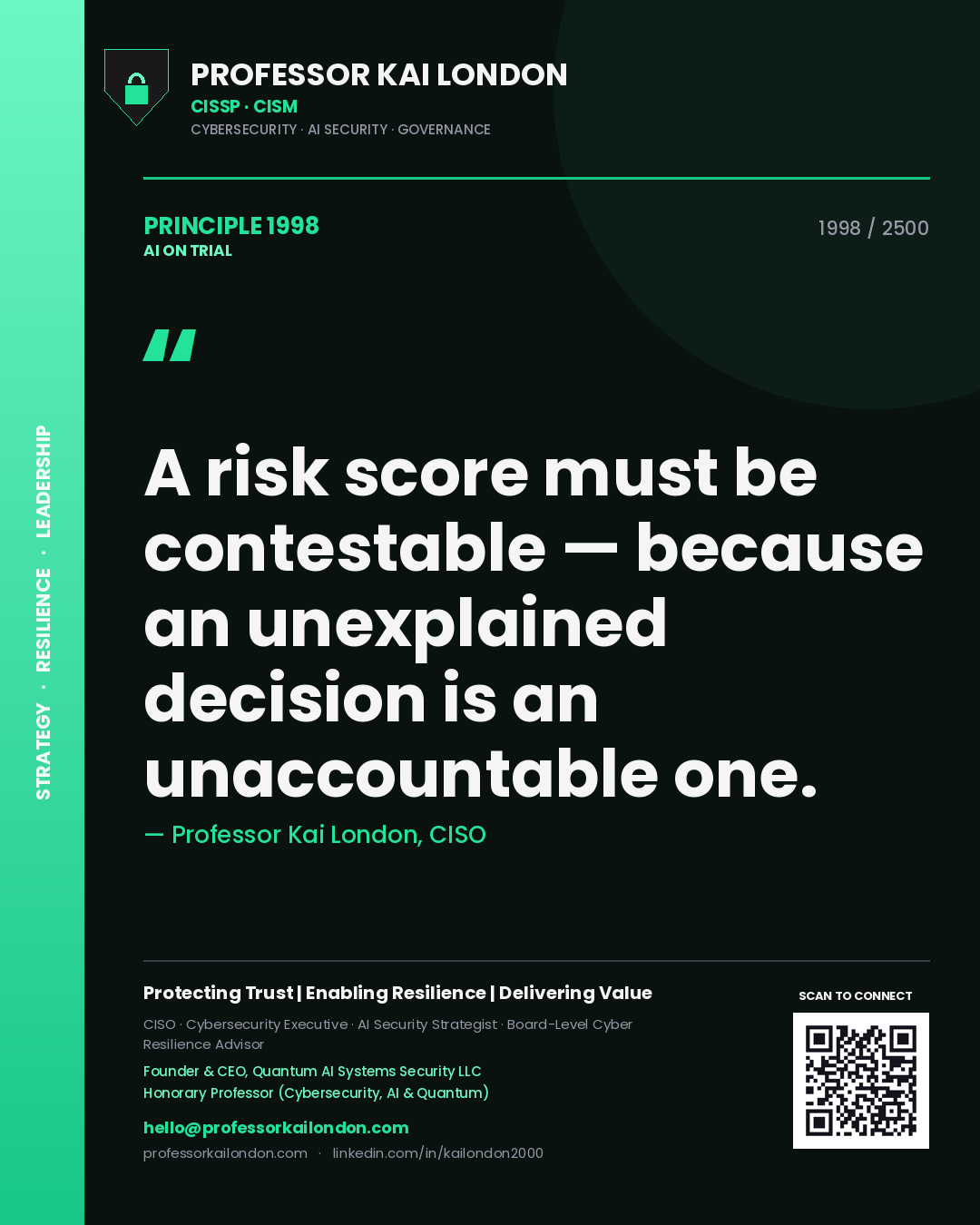 Quote card by Professor Kai London reading 'A risk score must be contestable — because an unexplained decision is an unaccountable one.'. From the book AI on Trial.