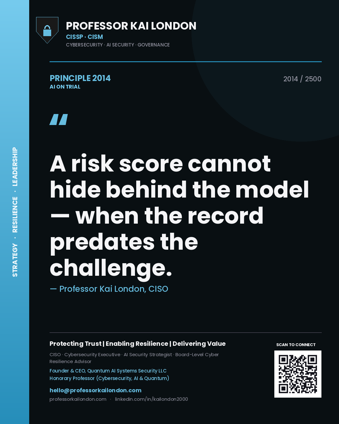 Quote card by Professor Kai London reading 'A risk score cannot hide behind the model — when the record predates the challenge.'. From the book AI on Trial.