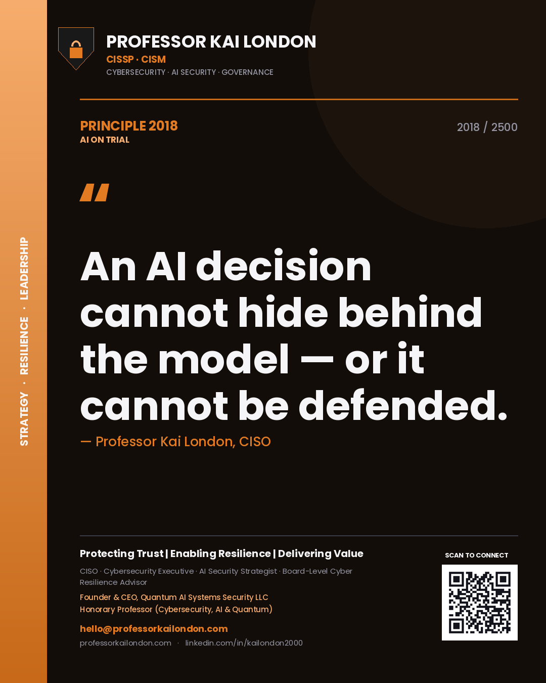Quote card by Professor Kai London reading 'An AI decision cannot hide behind the model — or it cannot be defended.'. From the book AI on Trial.