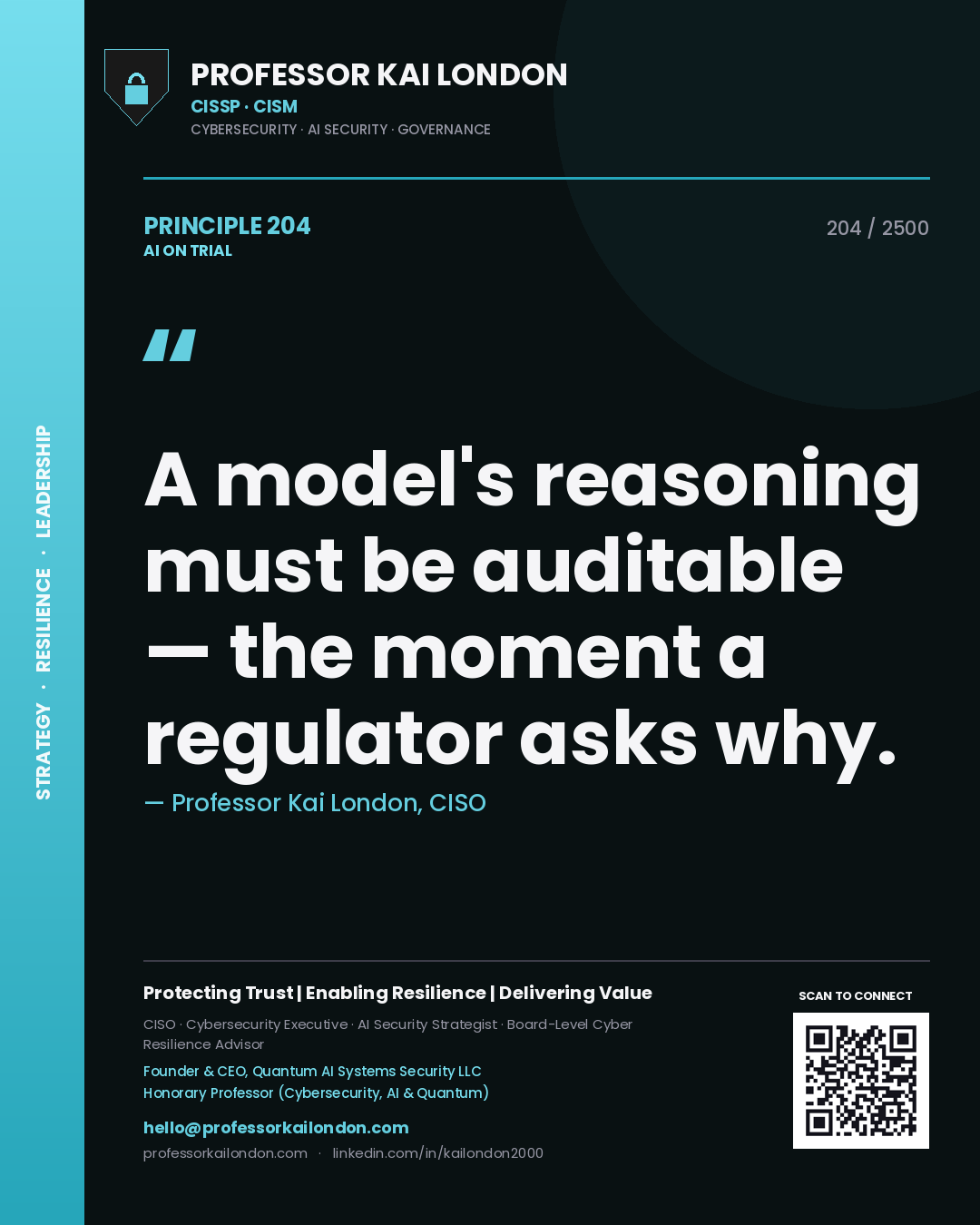 Quote card by Professor Kai London reading 'A model's reasoning must be auditable — the moment a regulator asks why.'. From the book AI on Trial.