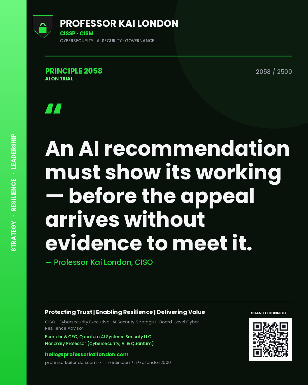 Quote card by Professor Kai London reading 'An AI recommendation must show its working — before the appeal arrives without evidence to meet it.'. From the book AI on Trial.
