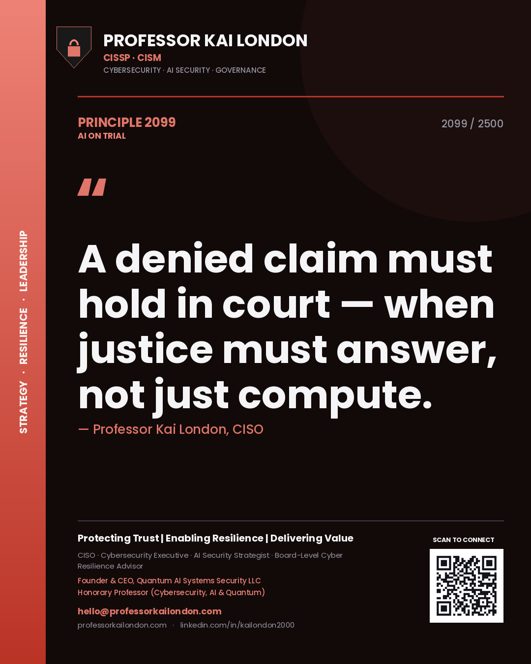 Quote card by Professor Kai London reading 'A denied claim must hold in court — when justice must answer, not just compute.'. From the book AI on Trial.