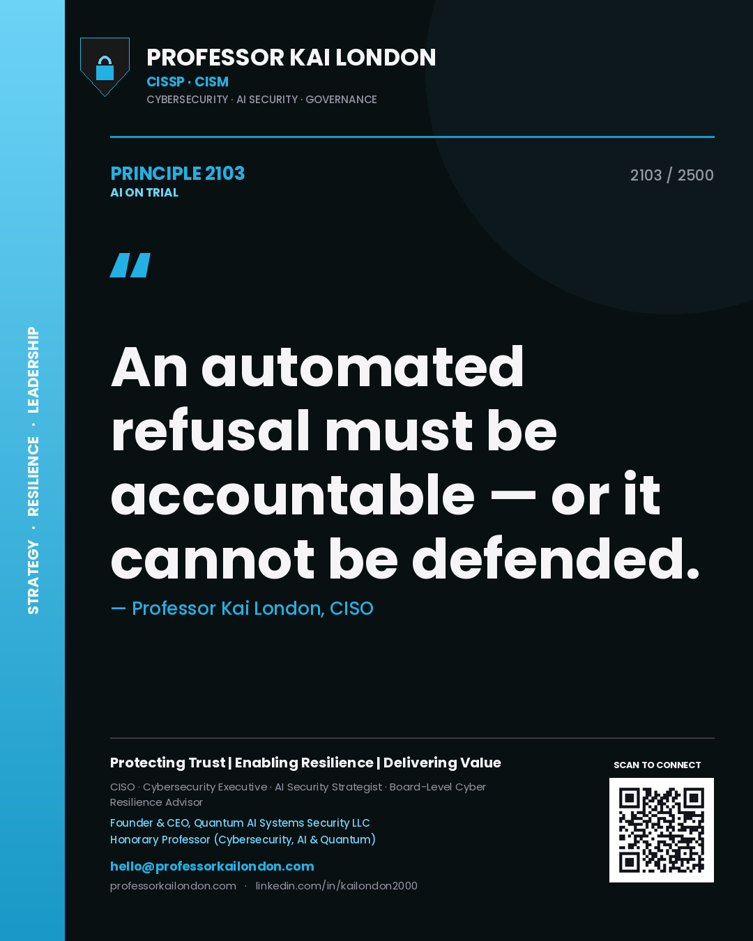 Quote card by Professor Kai London reading 'An automated refusal must be accountable — or it cannot be defended.'. From the book AI on Trial.