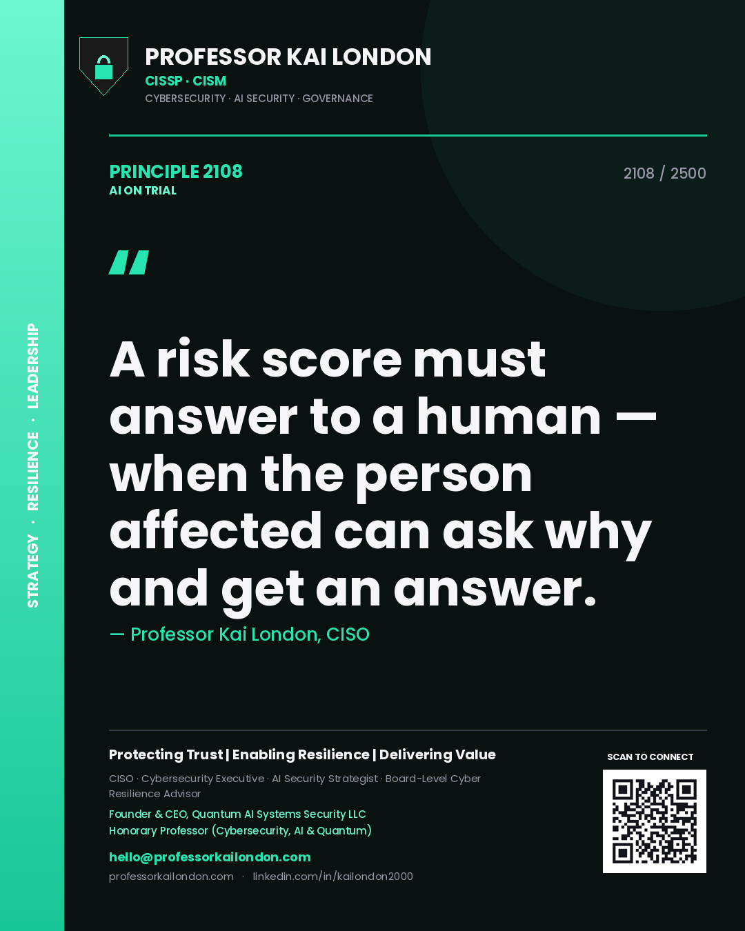 Quote card by Professor Kai London reading 'A risk score must answer to a human — when the person affected can ask why and get an answer.'. From the book AI on Trial.