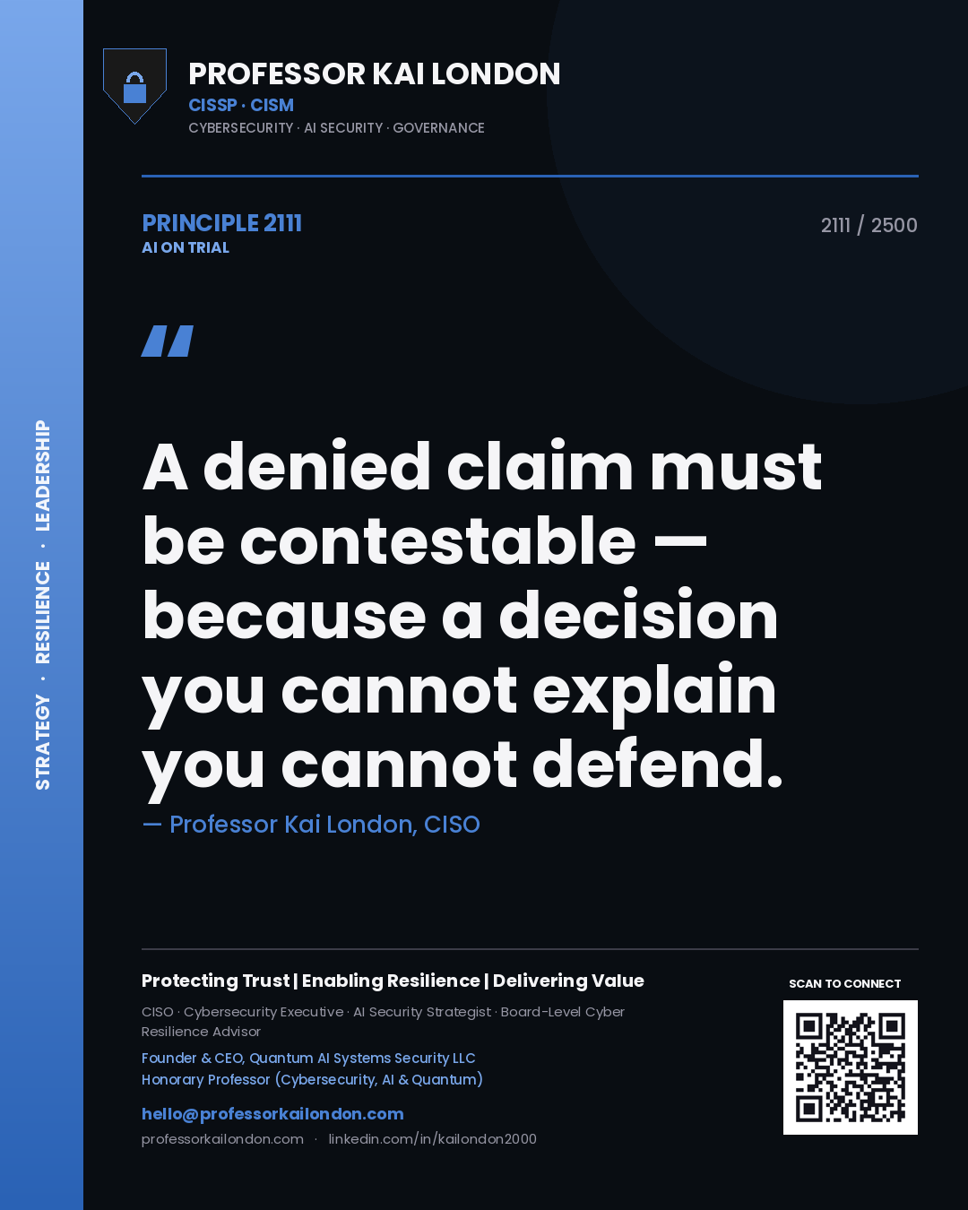 Quote card by Professor Kai London reading 'A denied claim must be contestable — because a decision you cannot explain you cannot defend.'. From the book AI on Trial.