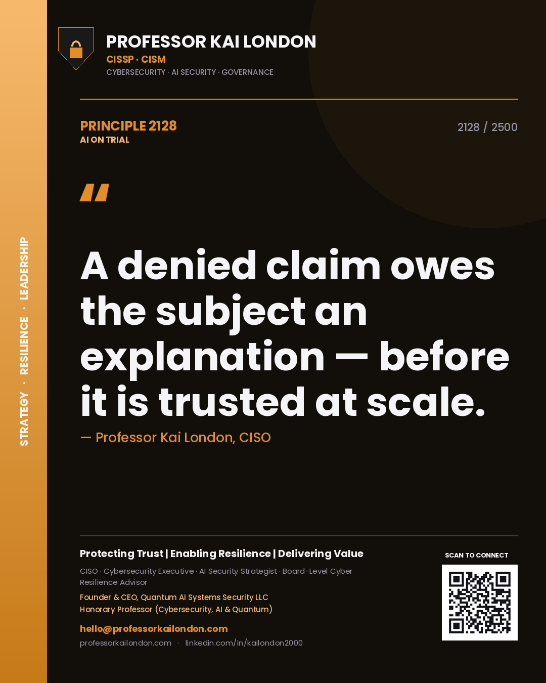 Quote card by Professor Kai London reading 'A denied claim owes the subject an explanation — before it is trusted at scale.'. From the book AI on Trial.
