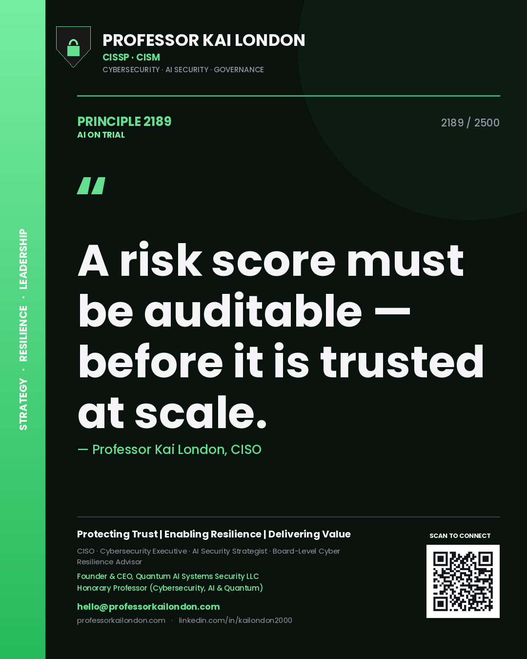 Quote card by Professor Kai London reading 'A risk score must be auditable — before it is trusted at scale.'. From the book AI on Trial.