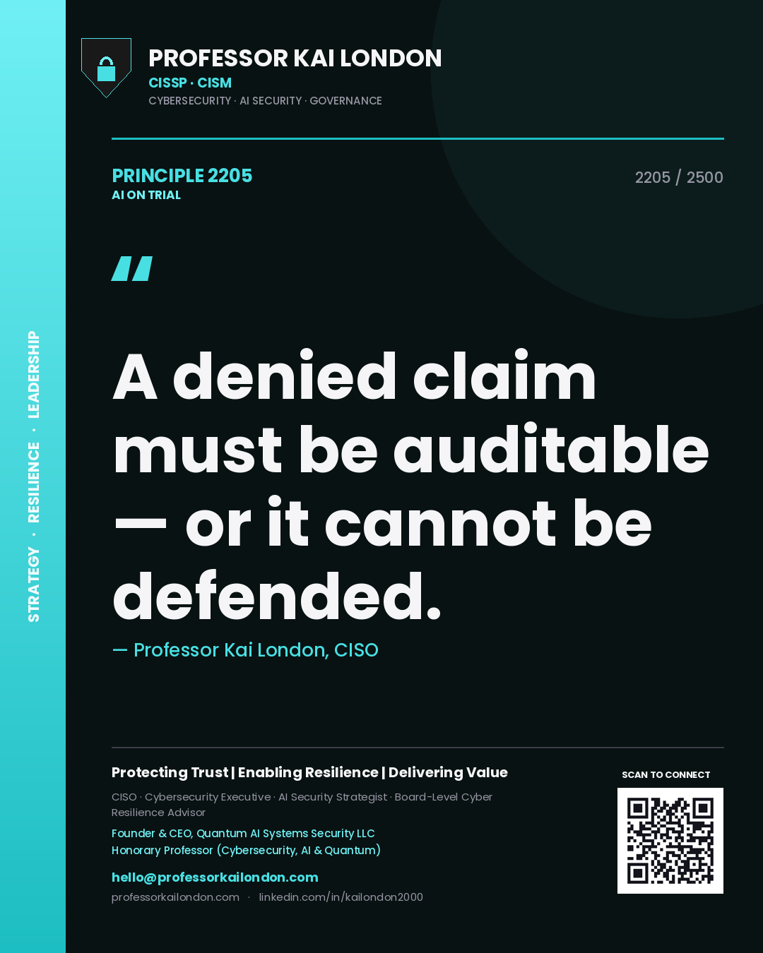 Quote card by Professor Kai London reading 'A denied claim must be auditable — or it cannot be defended.'. From the book AI on Trial.