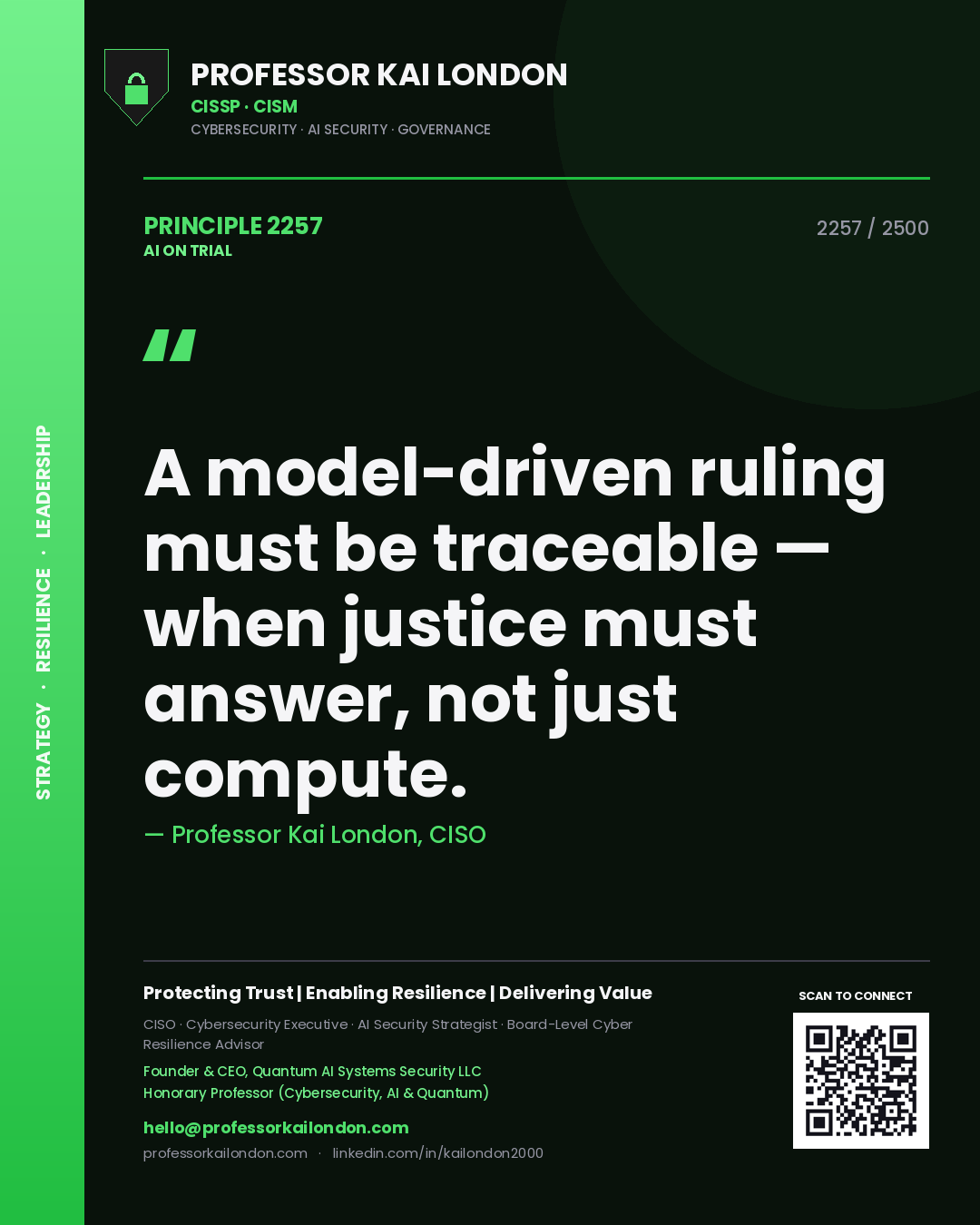 Quote card by Professor Kai London reading 'A model-driven ruling must be traceable — when justice must answer, not just compute.'. From the book AI on Trial.
