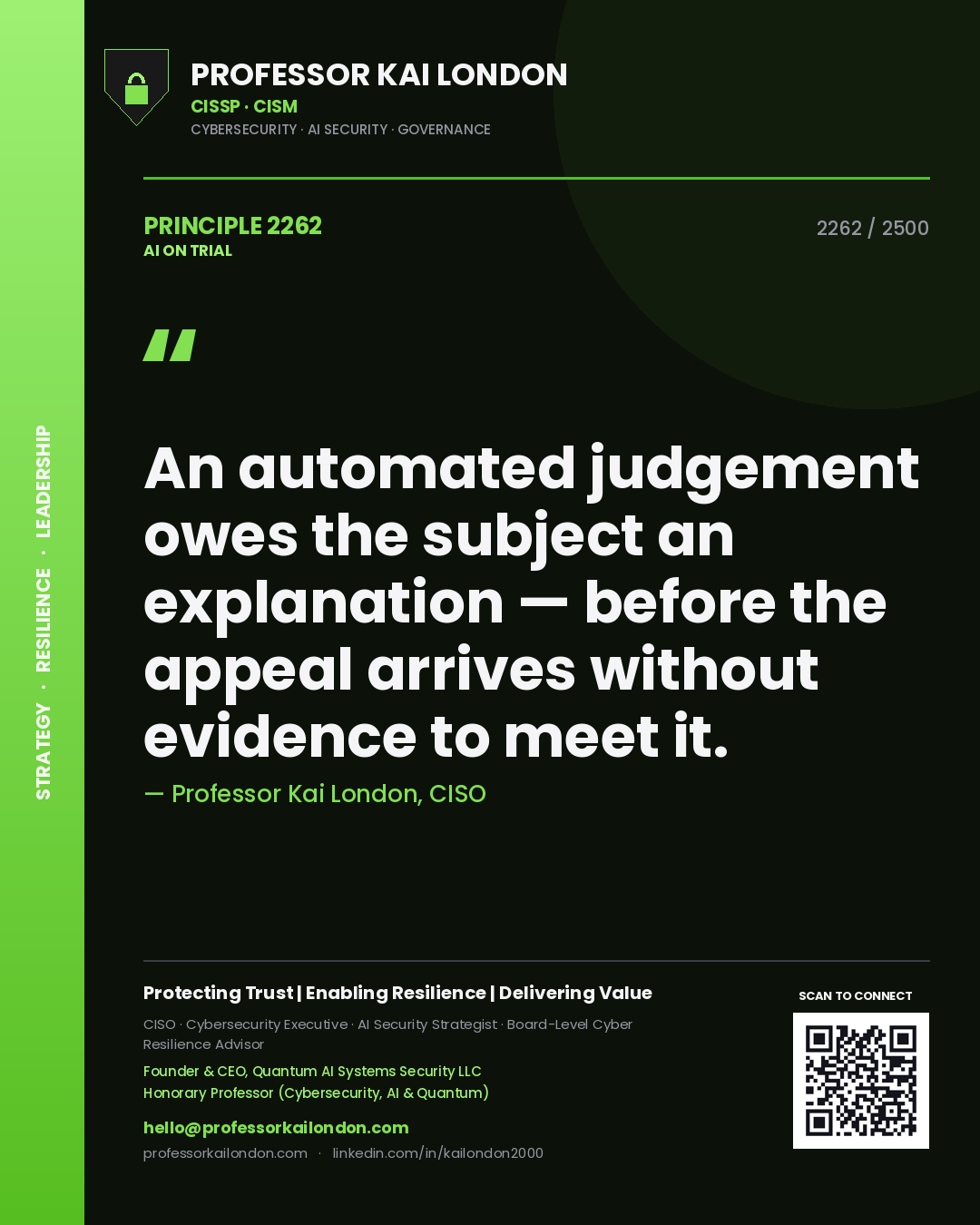 Quote card by Professor Kai London reading 'An automated judgement owes the subject an explanation — before the appeal arrives without evidence to meet it.'. From the book AI on Trial.
