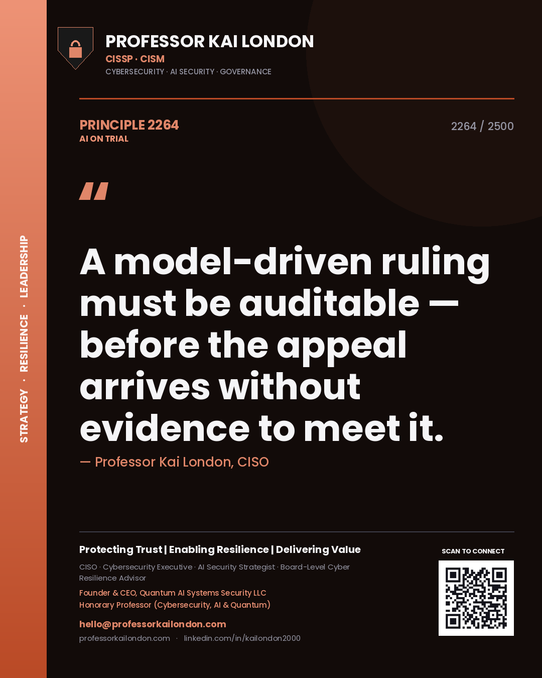 Quote card by Professor Kai London reading 'A model-driven ruling must be auditable — before the appeal arrives without evidence to meet it.'. From the book AI on Trial.