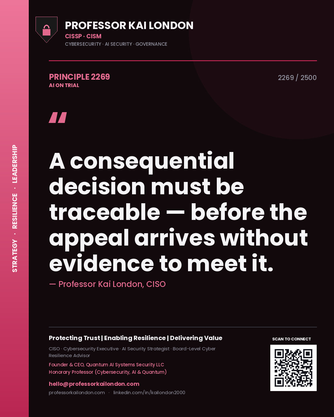 Quote card by Professor Kai London reading 'A consequential decision must be traceable — before the appeal arrives without evidence to meet it.'. From the book AI on Trial.
