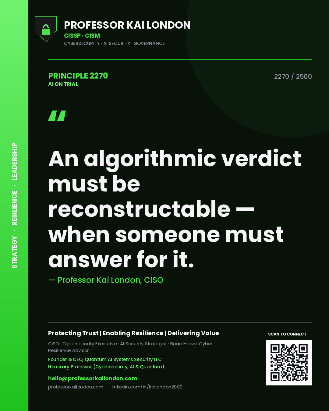 Quote card by Professor Kai London reading 'An algorithmic verdict must be reconstructable — when someone must answer for it.'. From the book AI on Trial.