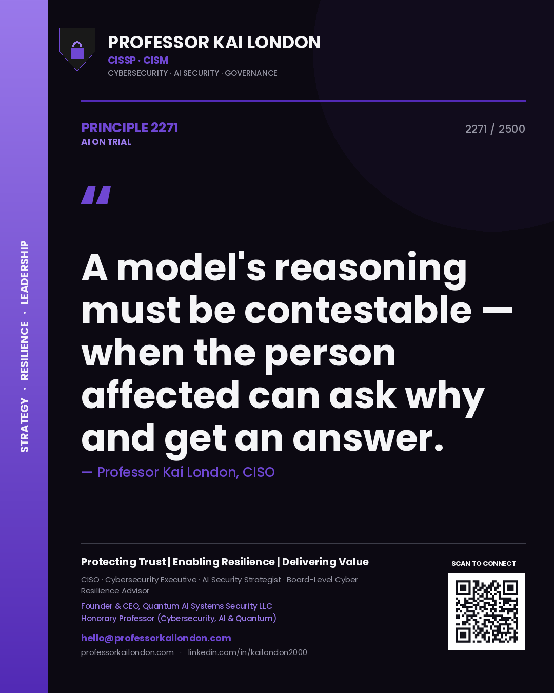 Quote card by Professor Kai London reading 'A model's reasoning must be contestable — when the person affected can ask why and get an answer.'. From the book AI on Trial.