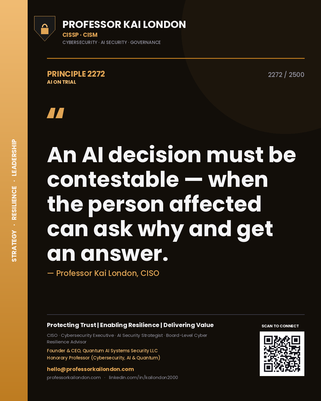 Quote card by Professor Kai London reading 'An AI decision must be contestable — when the person affected can ask why and get an answer.'. From the book AI on Trial.