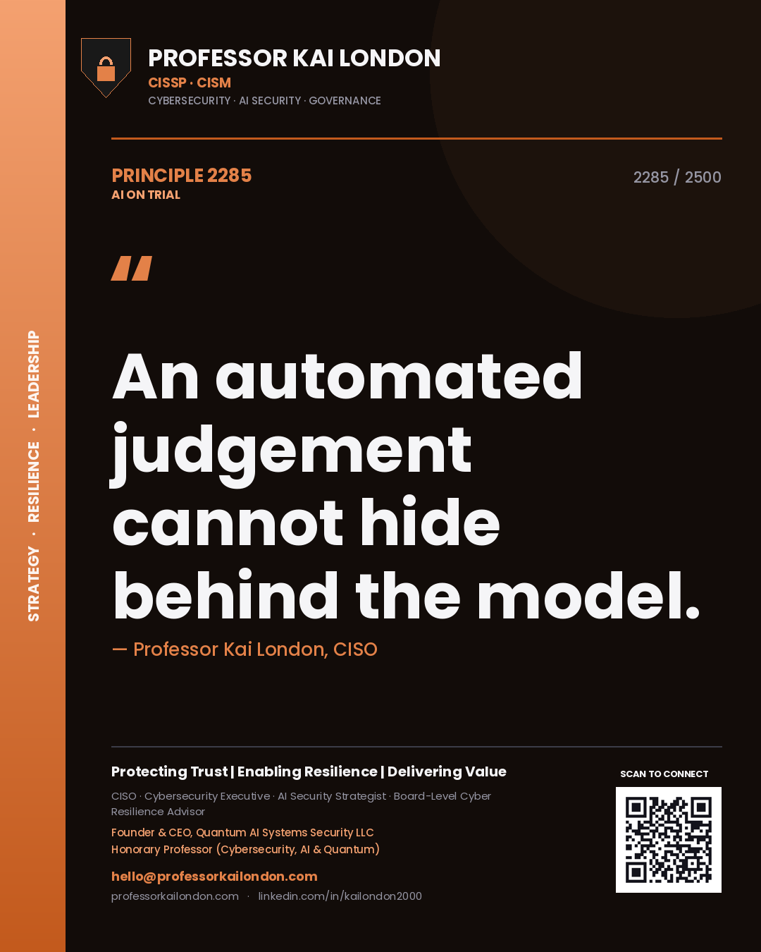 Quote card by Professor Kai London reading 'An automated judgement cannot hide behind the model.'. From the book AI on Trial.