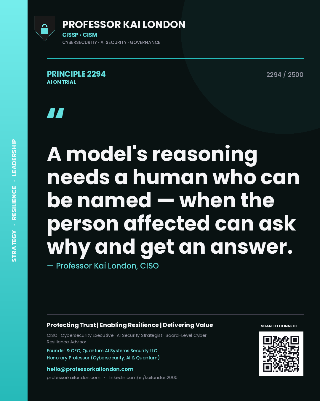 Quote card by Professor Kai London reading 'A model's reasoning needs a human who can be named — when the person affected can ask why and get an answer.'. From the book AI on Trial.