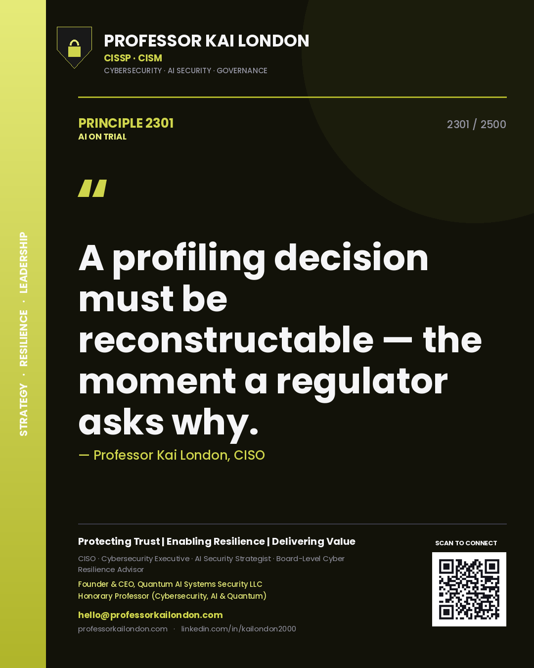 Quote card by Professor Kai London reading 'A profiling decision must be reconstructable — the moment a regulator asks why.'. From the book AI on Trial.
