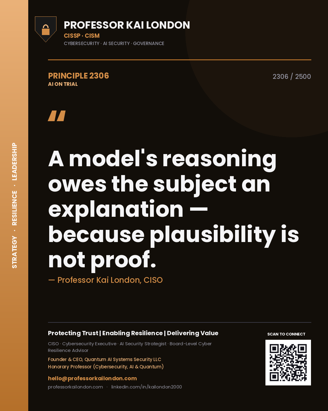 Quote card by Professor Kai London reading 'A model's reasoning owes the subject an explanation — because plausibility is not proof.'. From the book AI on Trial.