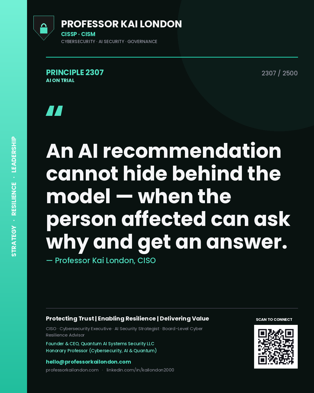 Quote card by Professor Kai London reading 'An AI recommendation cannot hide behind the model — when the person affected can ask why and get an answer.'. From the book AI on Trial.