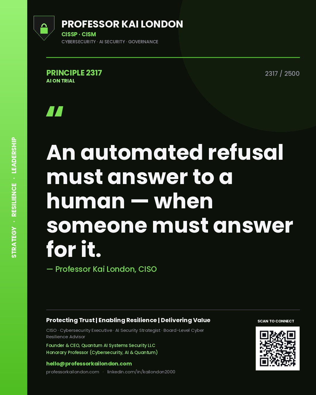 Quote card by Professor Kai London reading 'An automated refusal must answer to a human — when someone must answer for it.'. From the book AI on Trial.