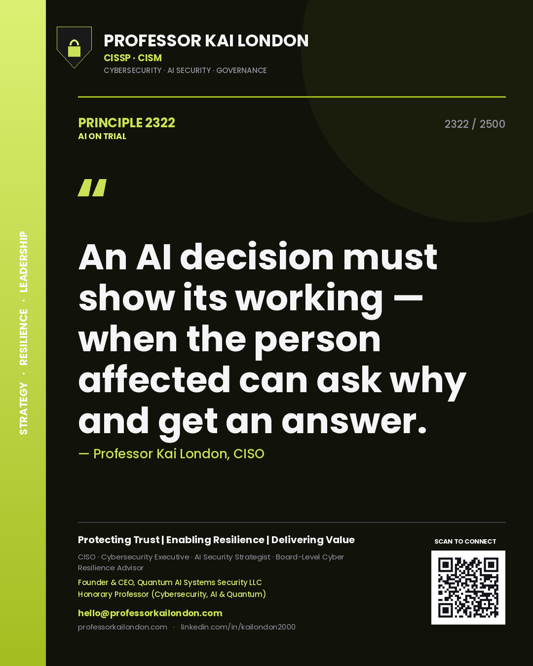 Quote card by Professor Kai London reading 'An AI decision must show its working — when the person affected can ask why and get an answer.'. From the book AI on Trial.