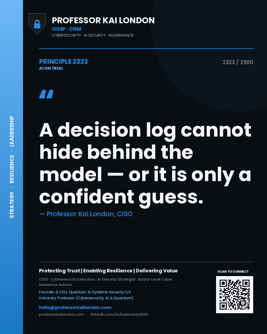 Quote card by Professor Kai London reading 'A decision log cannot hide behind the model — or it is only a confident guess.'. From the book AI on Trial.