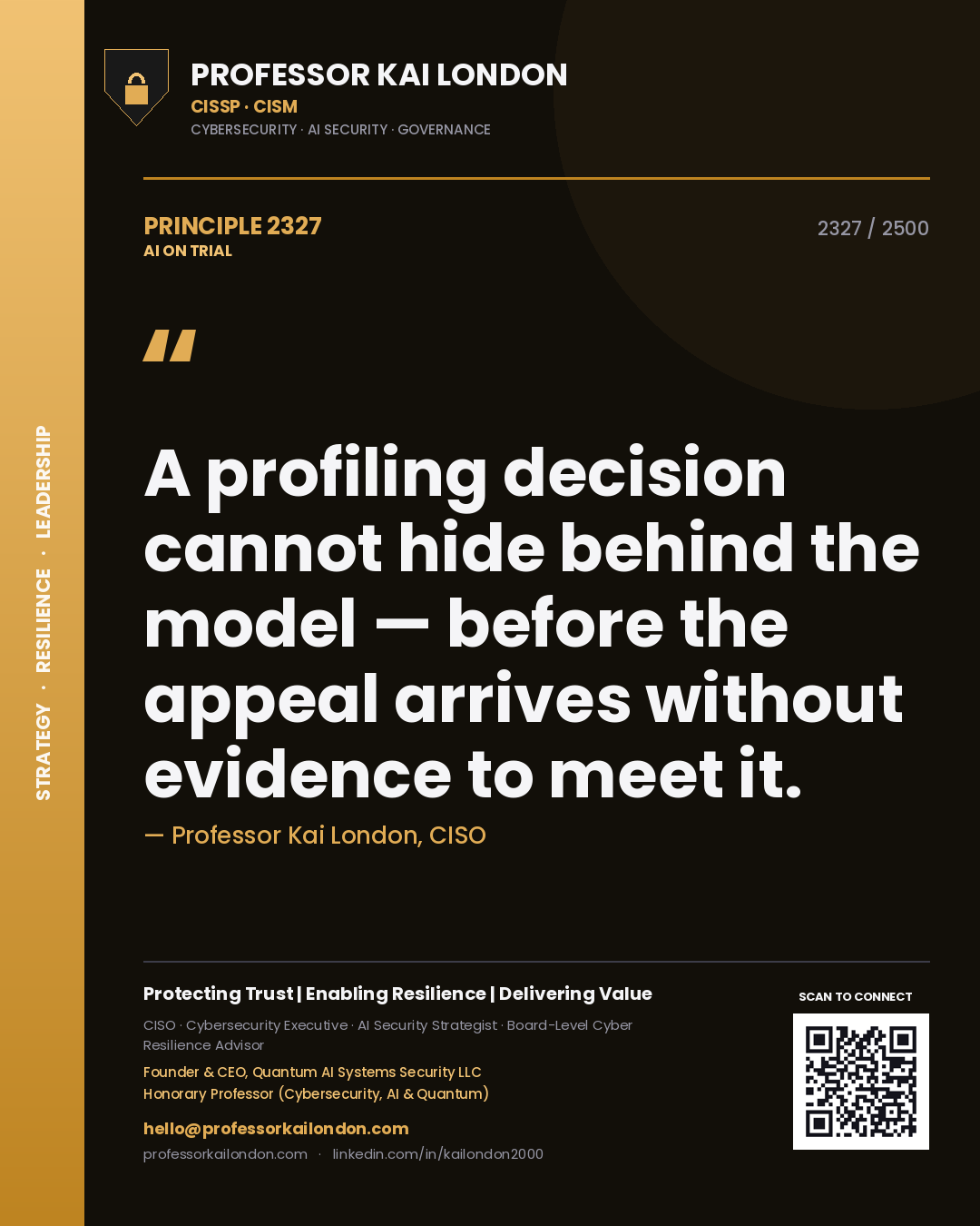 Quote card by Professor Kai London reading 'A profiling decision cannot hide behind the model — before the appeal arrives without evidence to meet it.'. From the book AI on Trial.