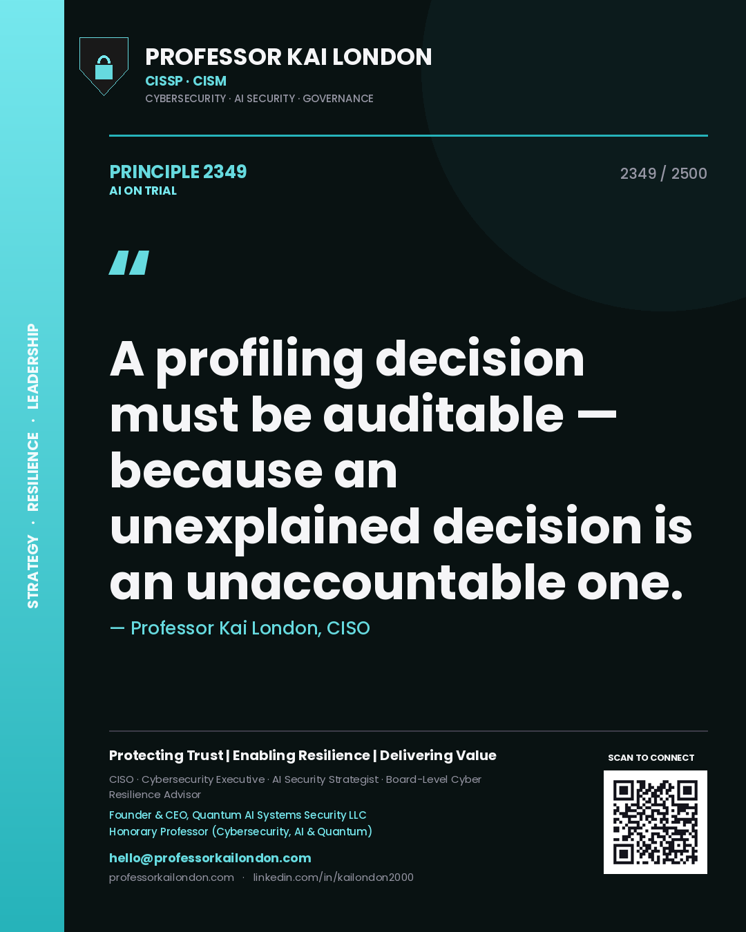 Quote card by Professor Kai London reading 'A profiling decision must be auditable — because an unexplained decision is an unaccountable one.'. From the book AI on Trial.