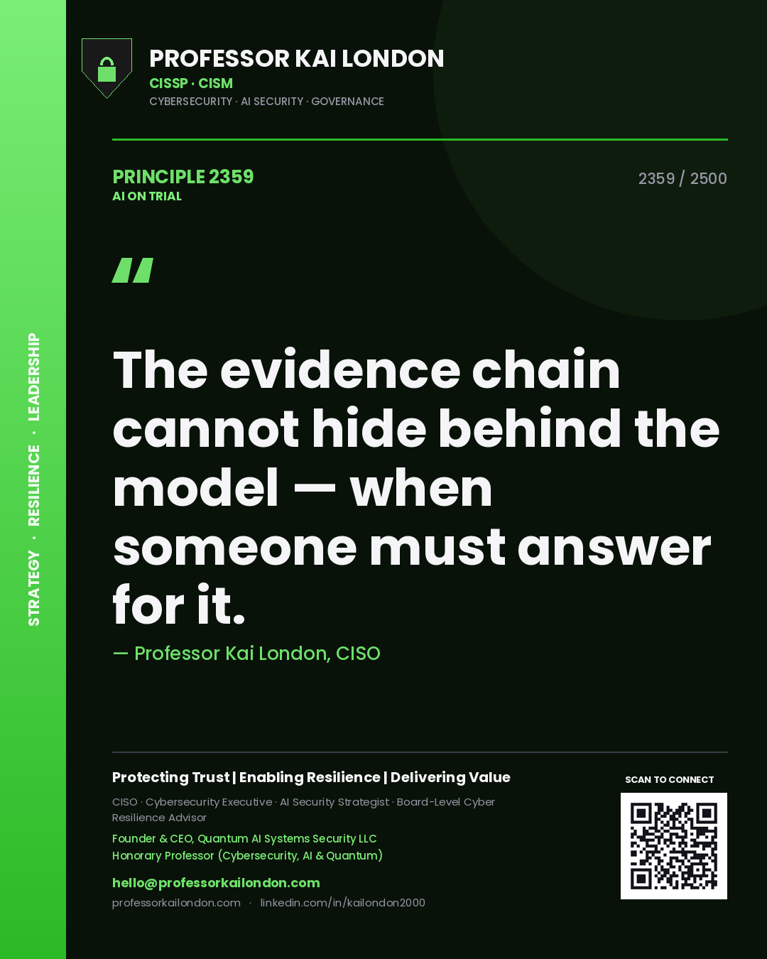 Quote card by Professor Kai London reading 'The evidence chain cannot hide behind the model — when someone must answer for it.'. From the book AI on Trial.