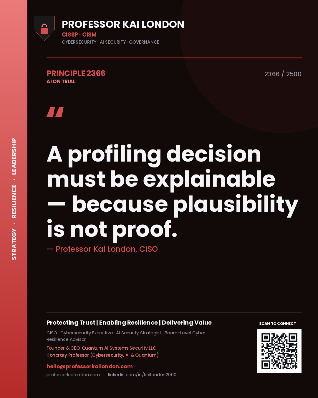 Quote card by Professor Kai London reading 'A profiling decision must be explainable — because plausibility is not proof.'. From the book AI on Trial.