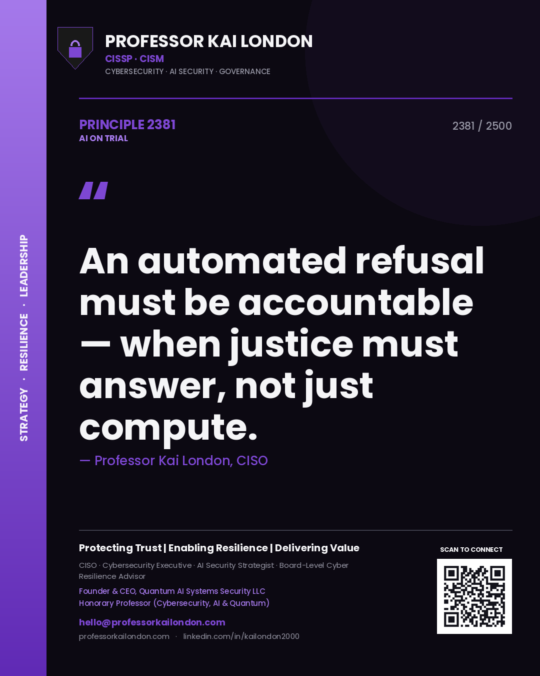 Quote card by Professor Kai London reading 'An automated refusal must be accountable — when justice must answer, not just compute.'. From the book AI on Trial.