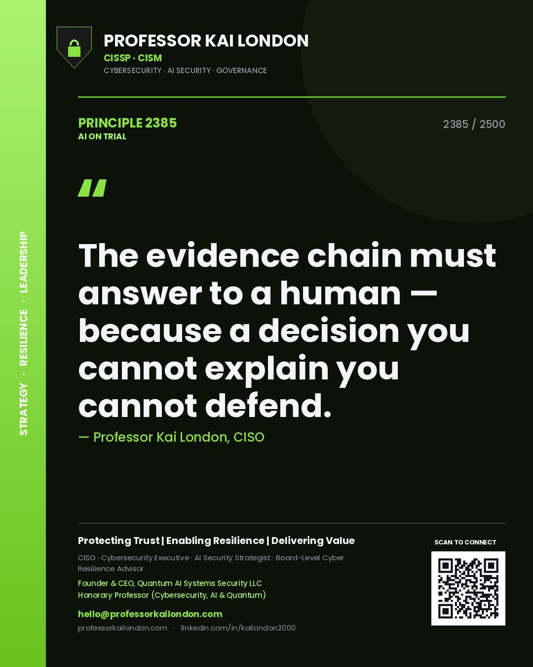 Quote card by Professor Kai London reading 'The evidence chain must answer to a human — because a decision you cannot explain you cannot defend.'. From the book AI on Trial.