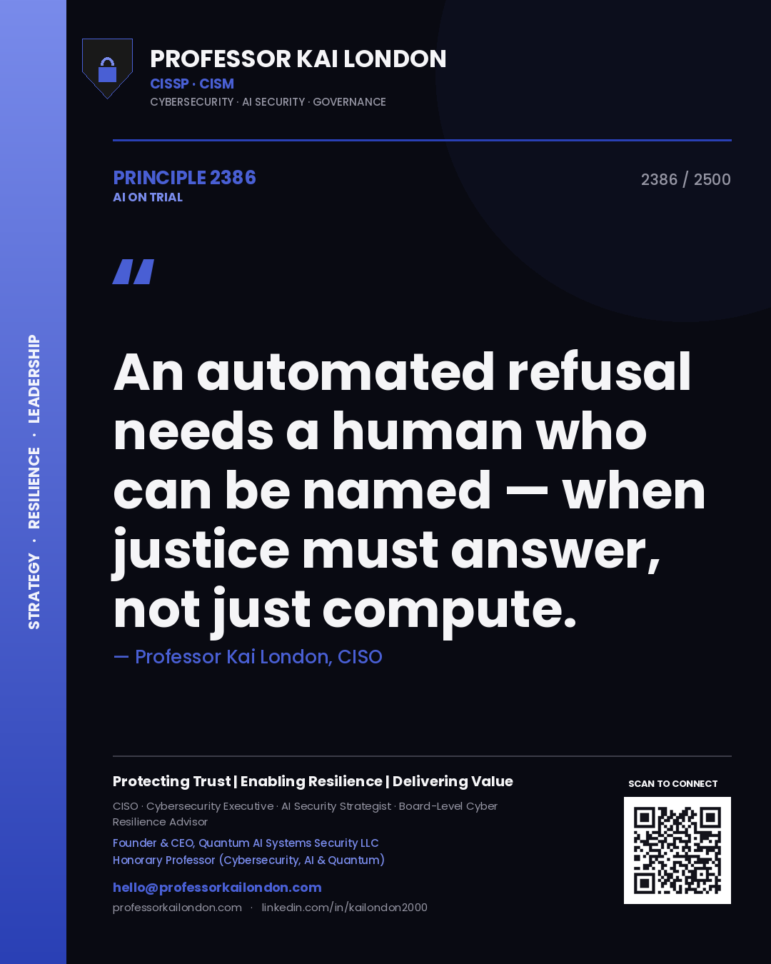 Quote card by Professor Kai London reading 'An automated refusal needs a human who can be named — when justice must answer, not just compute.'. From the book AI on Trial.