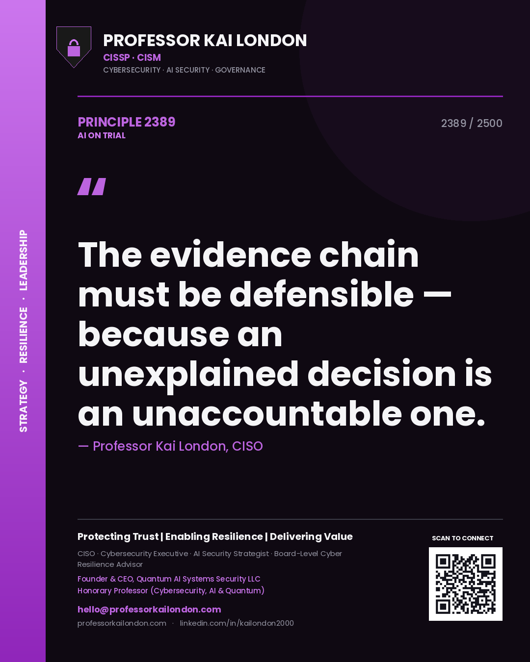 Quote card by Professor Kai London reading 'The evidence chain must be defensible — because an unexplained decision is an unaccountable one.'. From the book AI on Trial.