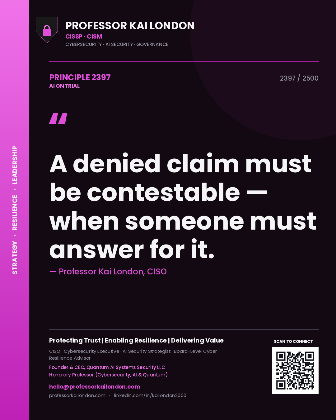 Quote card by Professor Kai London reading 'A denied claim must be contestable — when someone must answer for it.'. From the book AI on Trial.