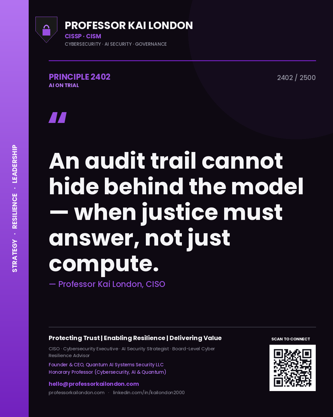 Quote card by Professor Kai London reading 'An audit trail cannot hide behind the model — when justice must answer, not just compute.'. From the book AI on Trial.