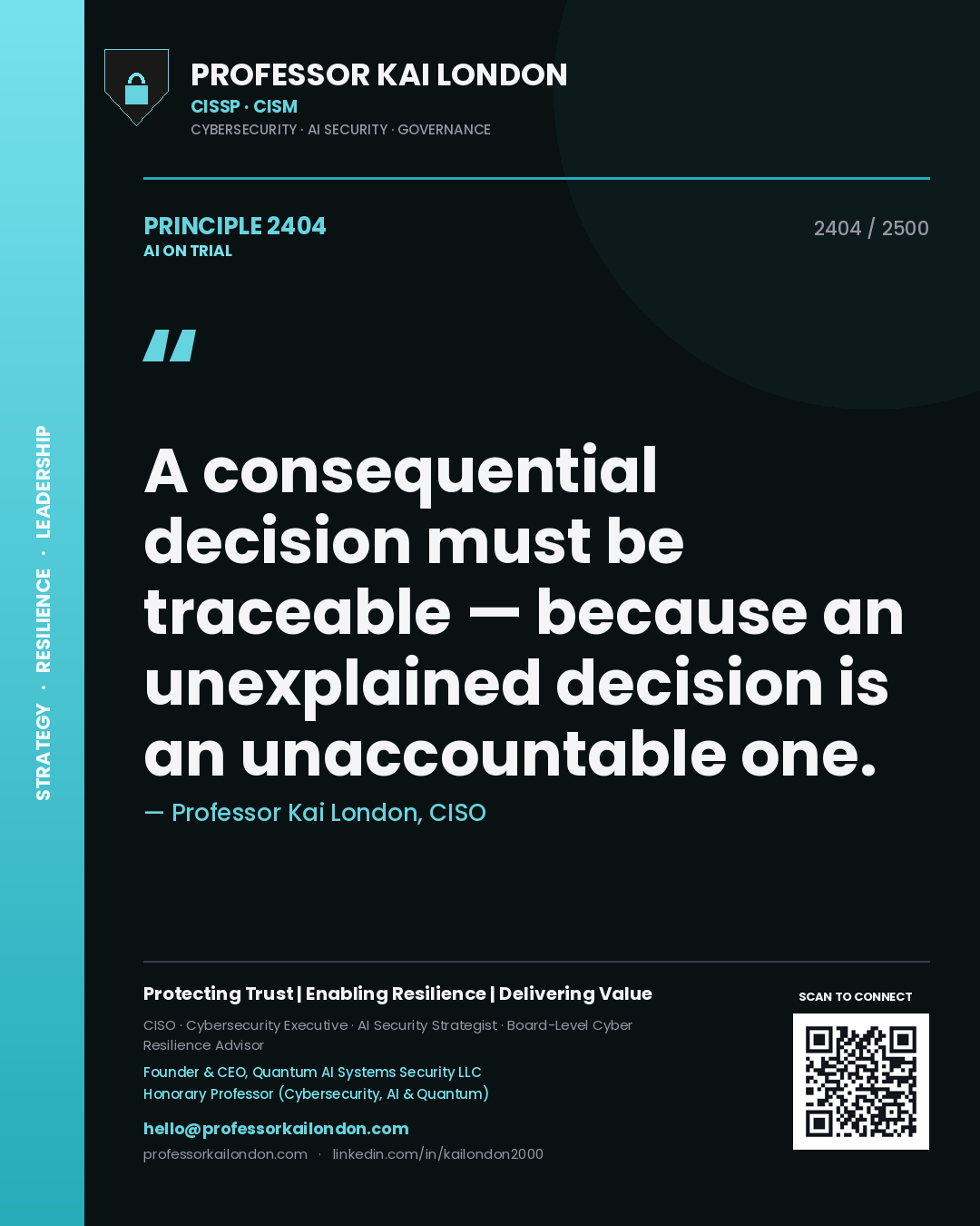 Quote card by Professor Kai London reading 'A consequential decision must be traceable — because an unexplained decision is an unaccountable one.'. From the book AI on Trial.