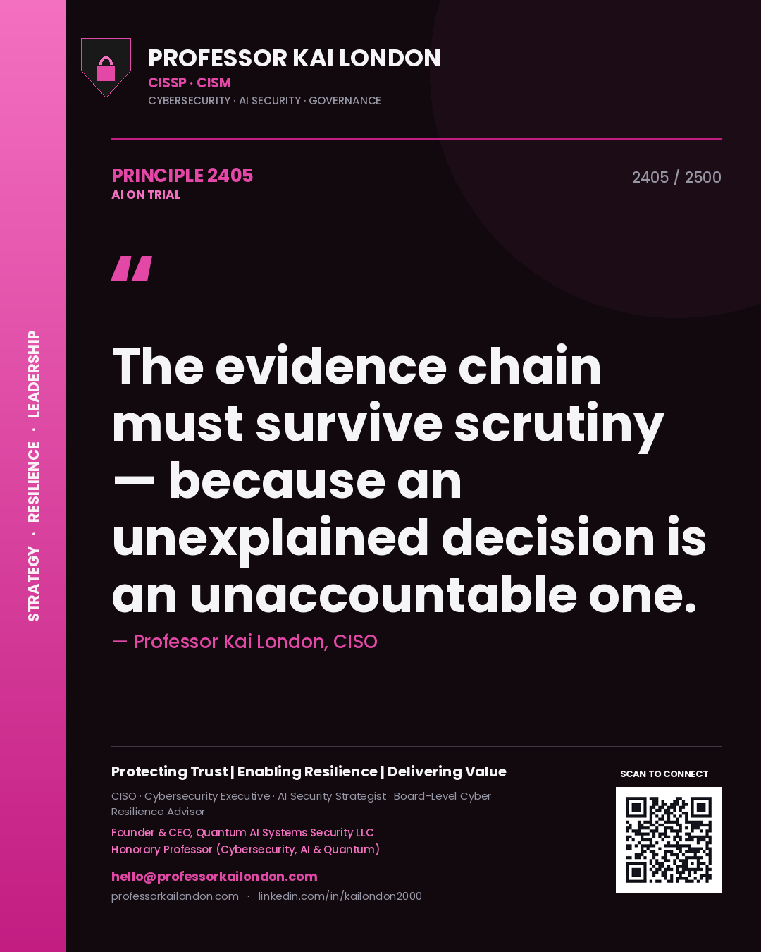 Quote card by Professor Kai London reading 'The evidence chain must survive scrutiny — because an unexplained decision is an unaccountable one.'. From the book AI on Trial.