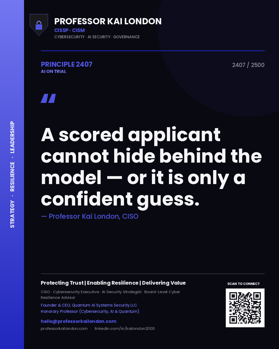 Quote card by Professor Kai London reading 'A scored applicant cannot hide behind the model — or it is only a confident guess.'. From the book AI on Trial.