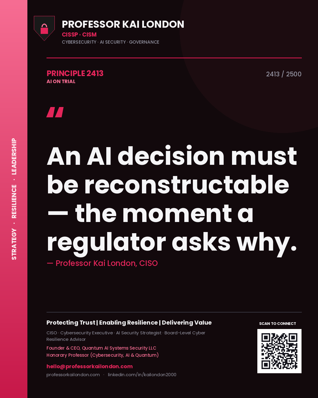 Quote card by Professor Kai London reading 'An AI decision must be reconstructable — the moment a regulator asks why.'. From the book AI on Trial.