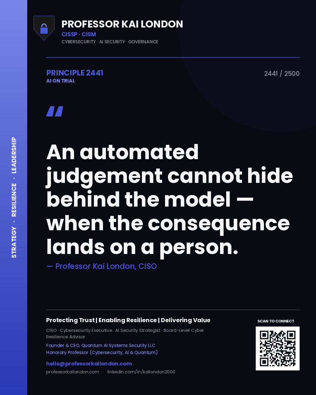 Quote card by Professor Kai London reading 'An automated judgement cannot hide behind the model — when the consequence lands on a person.'. From the book AI on Trial.